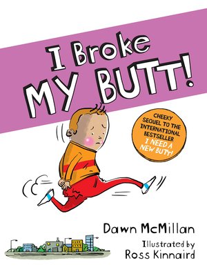 cover image of I Broke My Butt!